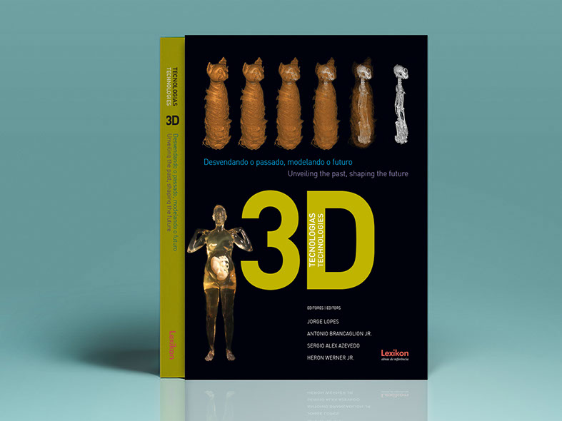 Capa do livro Tecnologias 3D, da Lexikon. Design da Filtra Mídias.
